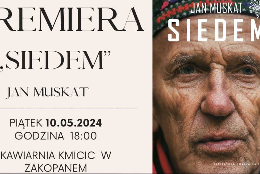 Premiera książki „Siedem” autorstwa Jana Muskata oraz prezentację książki „Riko” Andrzeja Mirka