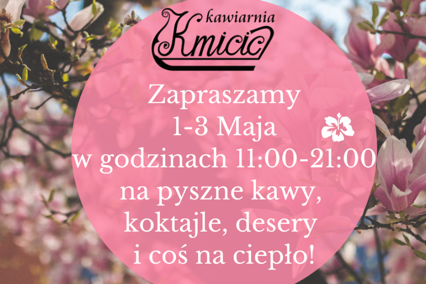 Zapraszamy w weekend majowy 01.05-03.05.2026