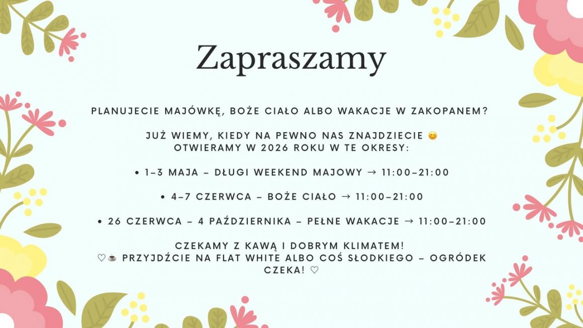 Już wiemy kiedy będziemy mogli Państwa u nas gościć!